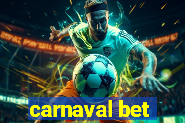 carnaval bet